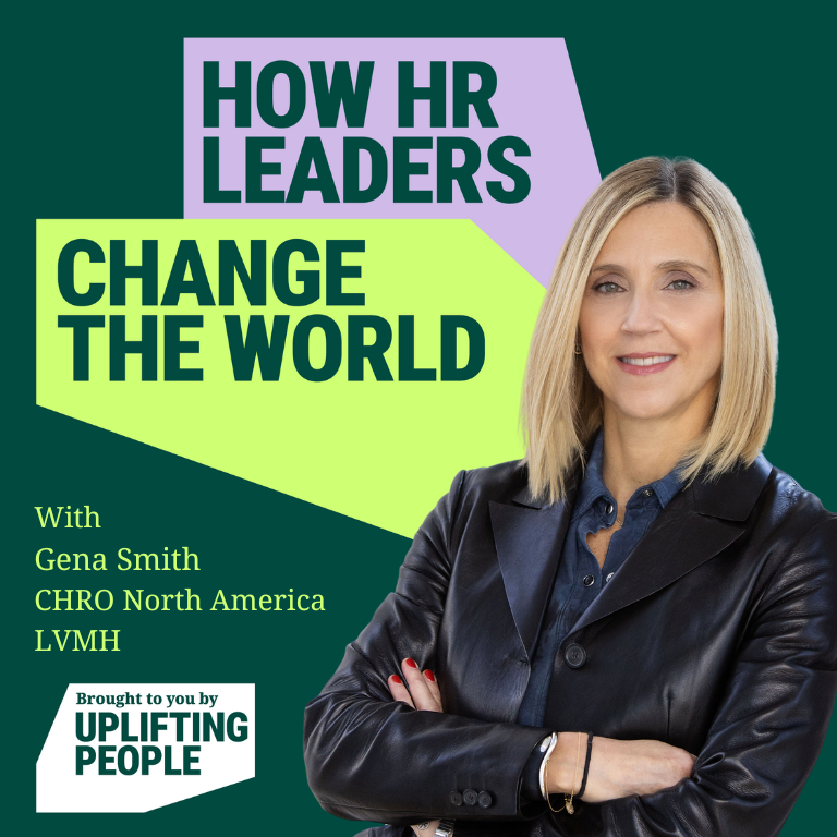 Episode 159: Compassion & Co-Creation in the Future of Work: Gena Smith, CHRO North America, LVMH